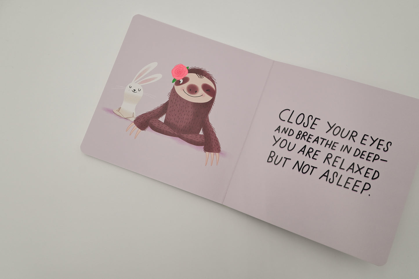 Sloth and Smell the Roses