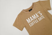 Mama’s Coffee Date - Tee