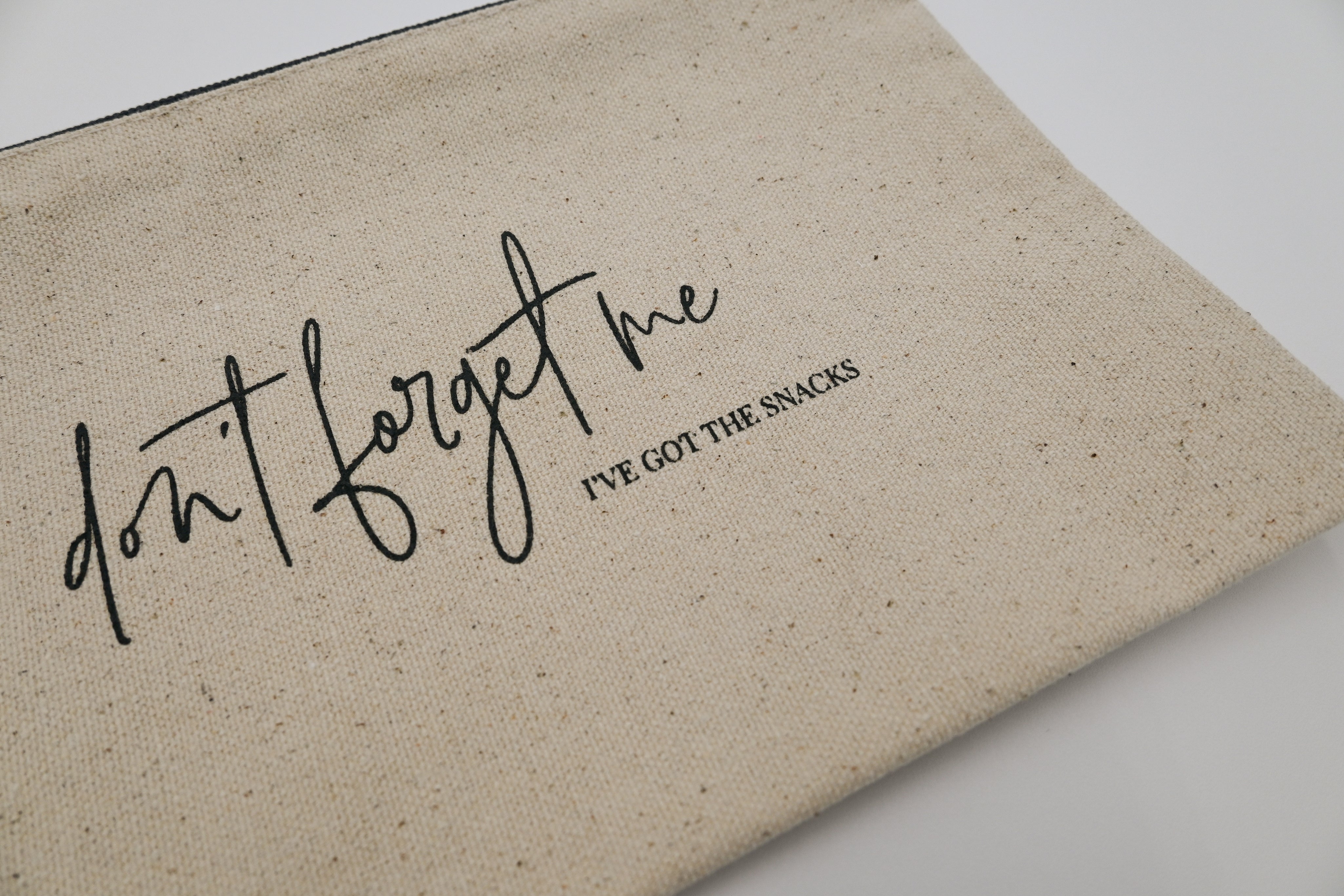 Don't Forget Me - Canvas Pouch