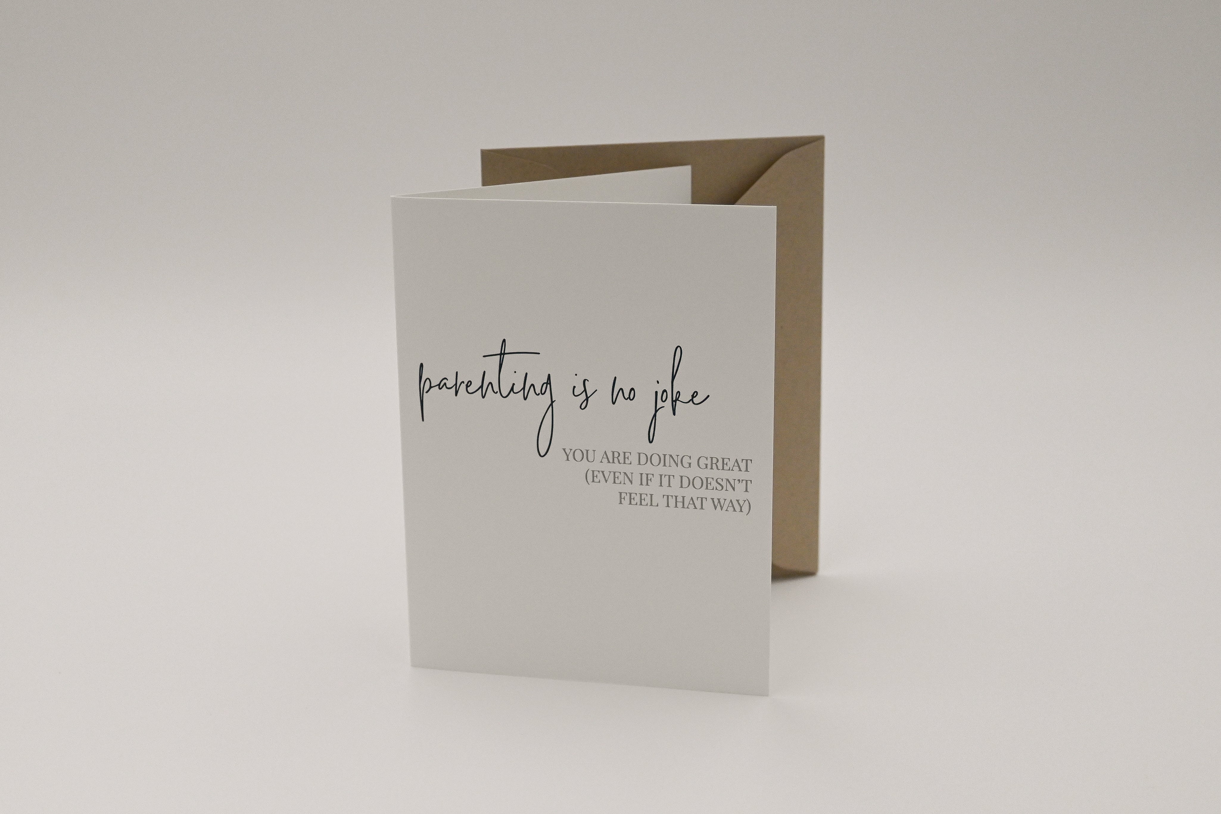 Parenting is No Joke Greeting Card